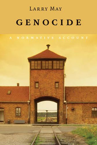 Cover image for Genocide: A Normative Account