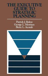 Cover image for The Executive Guide to Strategic Planning