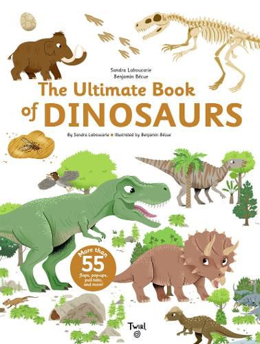 Cover image for The Ultimate Book of Dinosaurs and Other Prehistoric Creatures