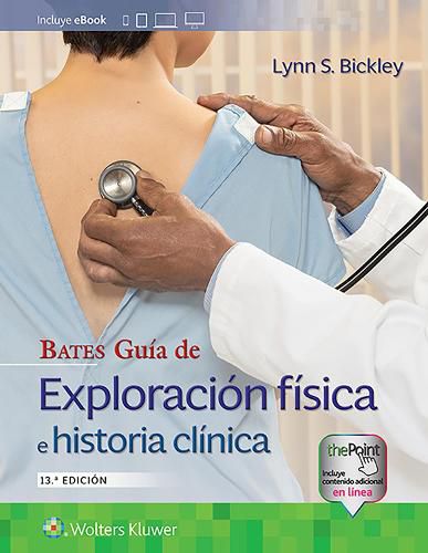 Cover image for Bates. Guia de exploracion fisica e historia clinica