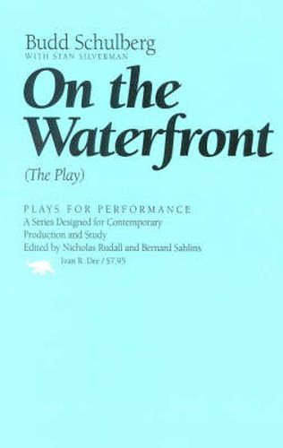 Cover image for On the Waterfront: The Play