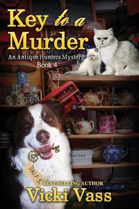 Cover image for Key to a Murder: An Antique Hunters Mystery Book 4