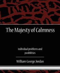 Cover image for The Majesty of Calmness individual problems and posibilities