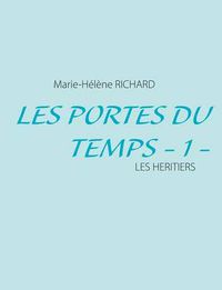 Cover image for Les Pertes du Temps - 1 -: Les Heritiers
