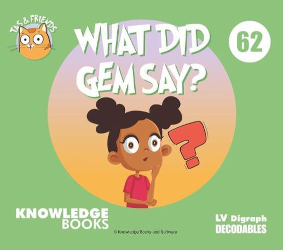 What Did Gem Say?: Book 62