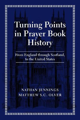 Cover image for Turning Points in Prayer Book History