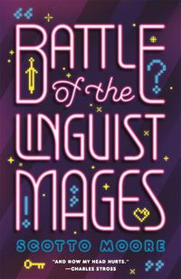 Cover image for Battle of the Linguist Mages