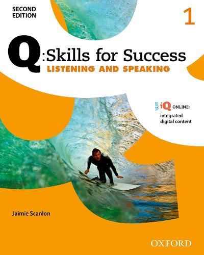 Cover image for Q Skills for Success: Level 1: Listening & Speaking Student Book with iQ Online