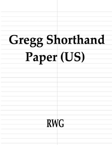 Gregg Shorthand Paper (US): 50 Pages 8.5 X 11