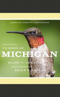 Cover image for American Birding Association Field Guide to Birds of Michigan