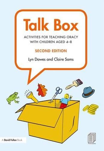 Cover image for Talk Box: Activities for Teaching Oracy with Children aged 4-8