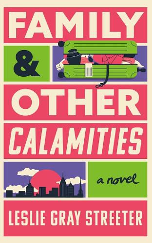 Cover image for Family & Other Calamities