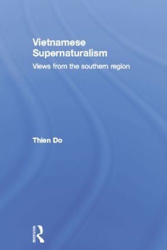Cover image for Vietnamese Supernaturalism: Views from the Southern Region