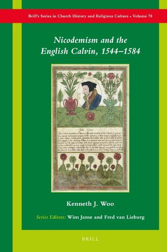 Cover image for Nicodemism and the English Calvin, 1544-1584