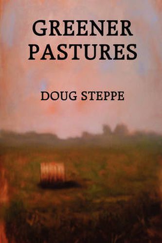 Cover image for Greener Pastures