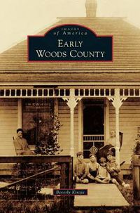 Cover image for Early Woods County