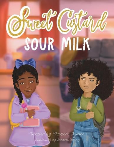 Cover image for Sweet Custard Sour Milk