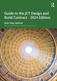 Cover image for Guide to the JCT Design and Build Contract - 2024 Edition