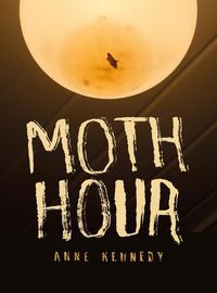 Cover image for Moth Hour