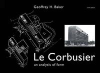 Cover image for Le Corbusier - An Analysis of Form