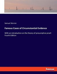 Cover image for Famous Cases of Circumstantial Evidence