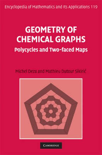 Cover image for Geometry of Chemical Graphs: Polycycles and Two-faced Maps