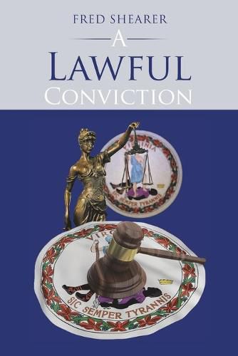 Cover image for A Lawful Conviction