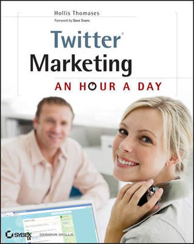 Cover image for Twitter Marketing: An Hour a Day