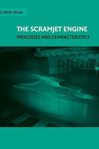 Cover image for The Scramjet Engine: Processes and Characteristics