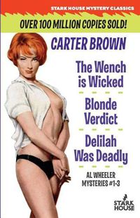 Cover image for The Wench Is Wicked/Blonde Verdict/Delilah Was Deadly
