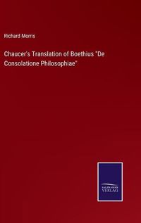 Cover image for Chaucer's Translation of Boethius De Consolatione Philosophiae