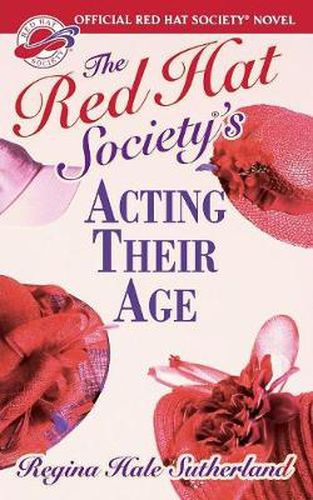 Cover image for The Red Hat Society Acting Their Age