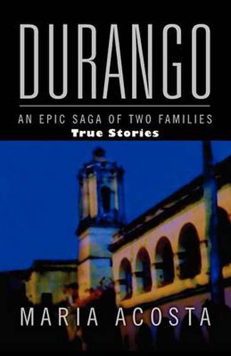 Cover image for Durango: An Epic Saga of Two Families