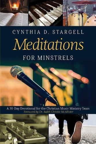 Cover image for Meditations for Minstrels: A 30-Day Devotional for the Christian Music Ministry Team