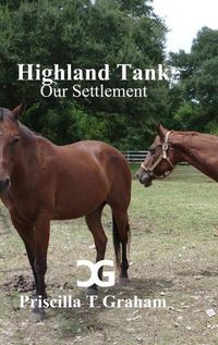 Cover image for Highland Tank Our Settlement