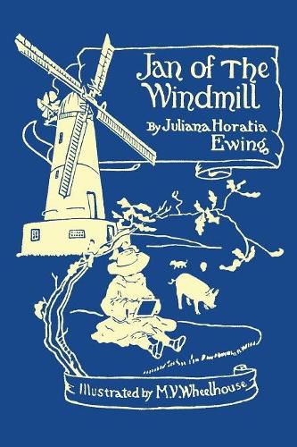 Cover image for Jan of the Windmill (Yesterday's Classics)