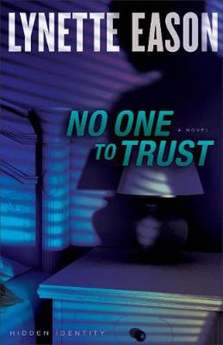 Cover image for No One to Trust - A Novel