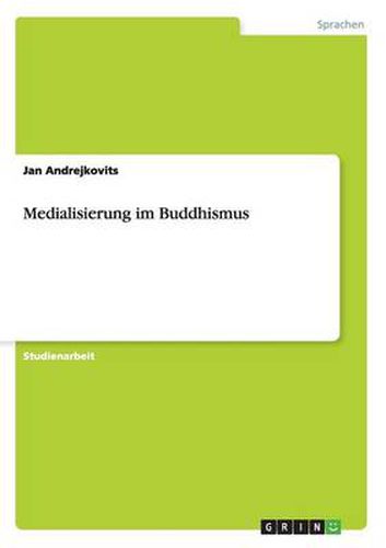 Cover image for Medialisierung im Buddhismus