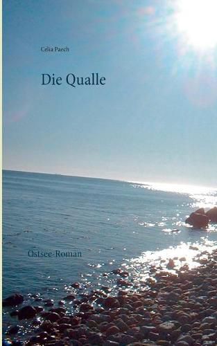 Cover image for Die Qualle: Ostsee-Roman