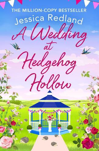 Cover image for A Wedding at Hedgehog Hollow: The BRAND NEW instalment in the wonderful Hedgehog Hollow series from Jessica Redland for 2022