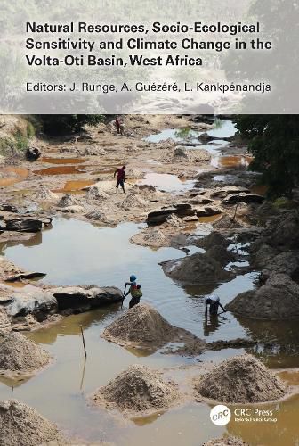 Cover image for Natural Resources, Socio-Ecological Sensitivity and Climate Change in the Volta-Oti Basin, West Africa