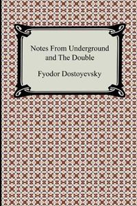 Cover image for Notes from Underground and the Double