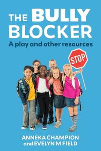 Cover image for The Bully Blocker