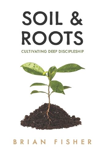 Soil & Roots