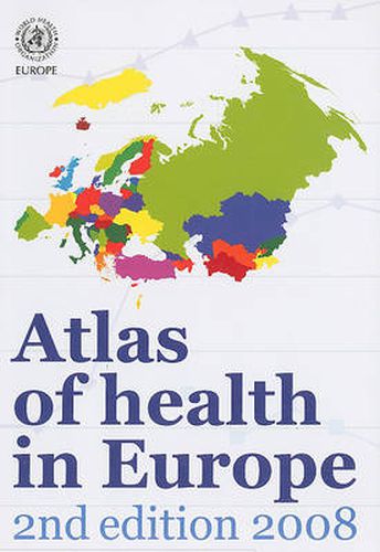 Cover image for Atlas of Health in Europe