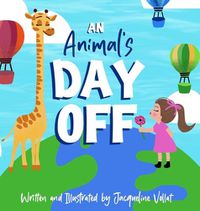 Cover image for An Animal's Day Off