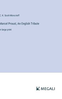 Cover image for Marcel Proust, An English Tribute