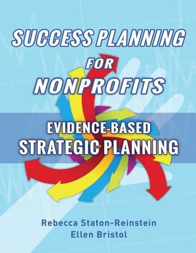 Cover image for Success Planning for Nonprofits: Evidence-Based Strategic Planning