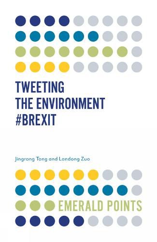 Cover image for Tweeting the Environment #Brexit