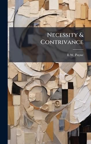 Cover image for Necessity & Contrivance